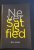 Never Satisfied by Eric Jones